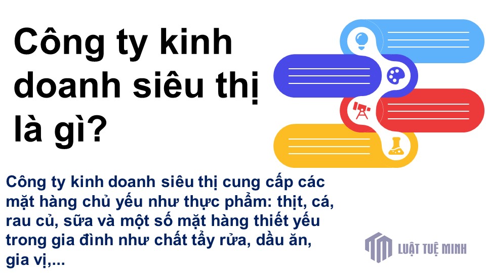 Công ty kinh doanh siêu thị là gì?