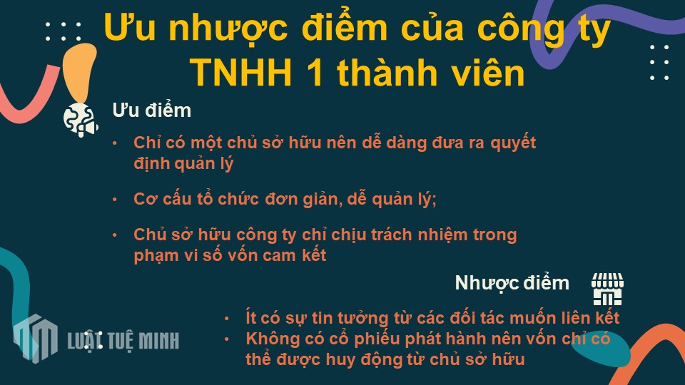 Ưu nhược điểm của công ty TNHH 1 thành viên