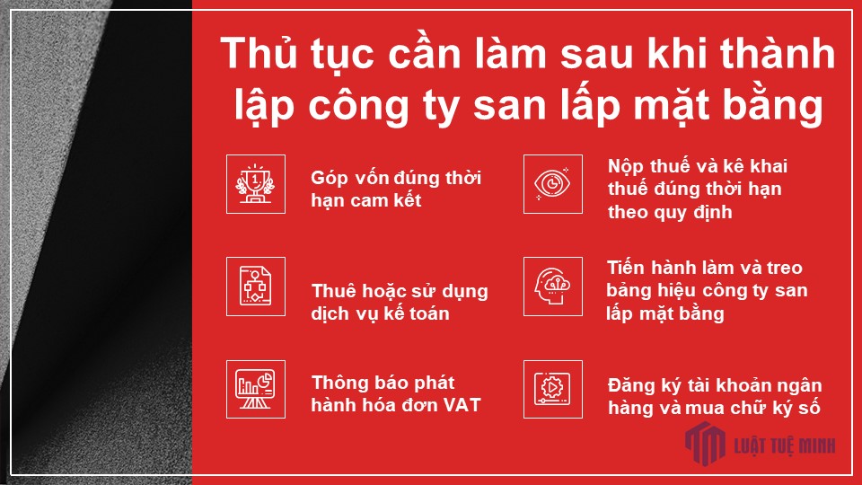 Thủ tục cần làm sau khi thành lập công ty san lấp mặt bằng