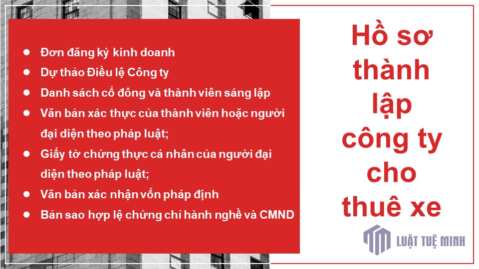 Hồ sơ thành lập công ty cho thuê xe