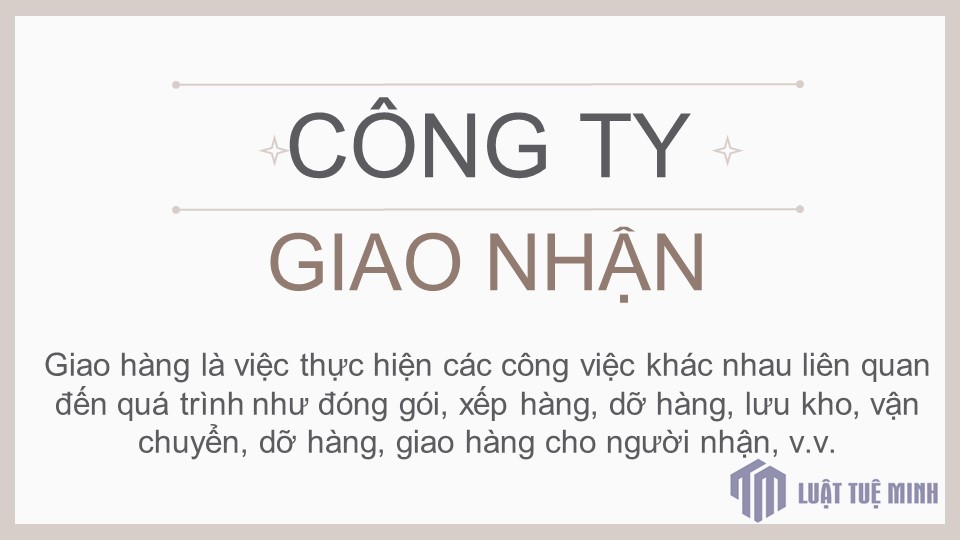 Công ty giao nhận là gì? 