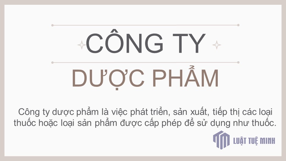 Công ty dược phẩm là gì?