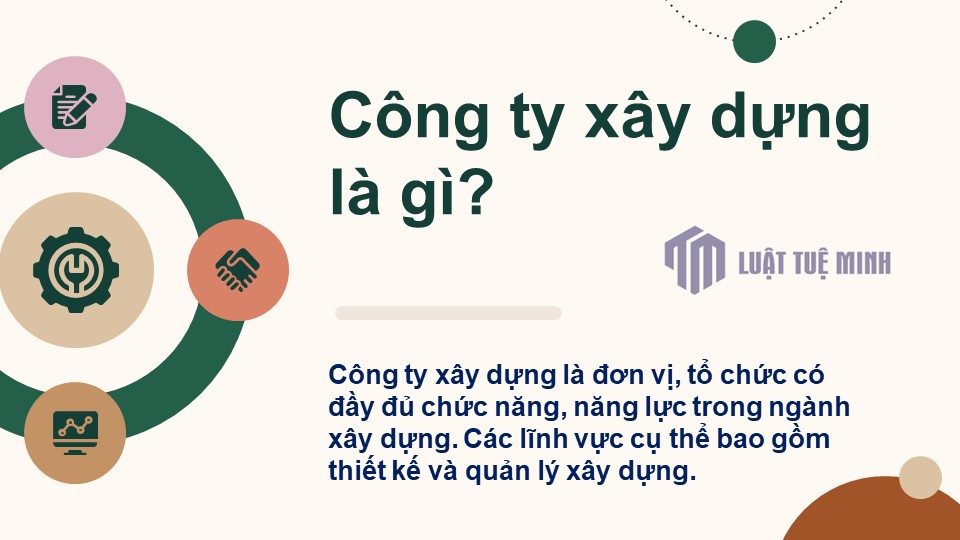 Công ty xây dựng là gì?