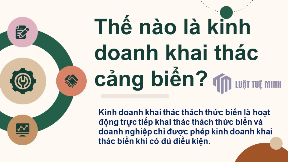 Thế nào là kinh doanh khai thác cảng biển?