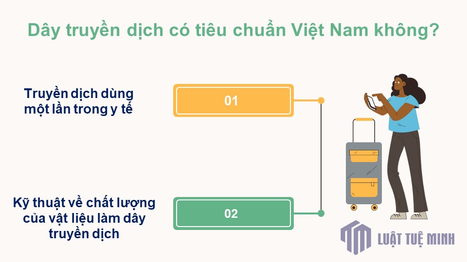 Dây truyền dịch có tiêu chuẩn Việt Nam không?