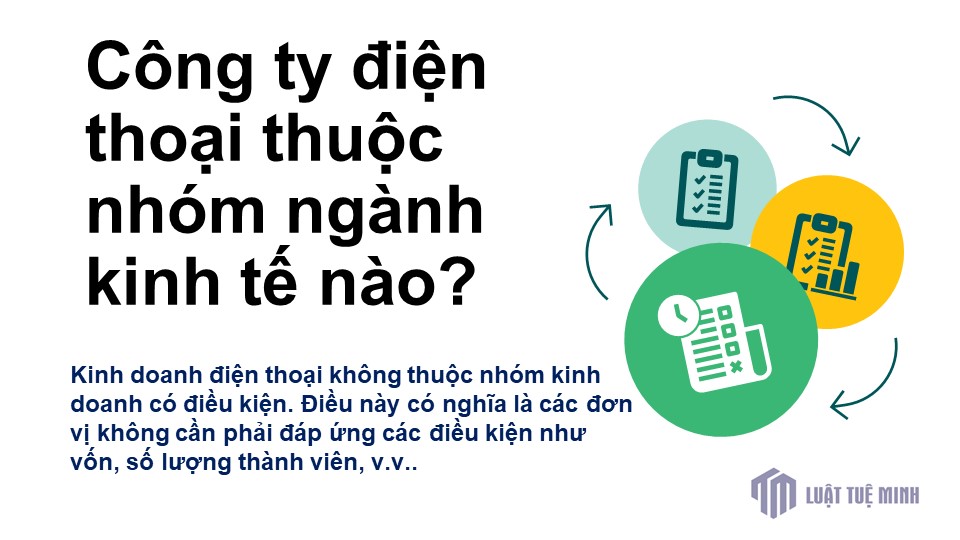 Công ty điện thoại thuộc nhóm ngành kinh tế nào?