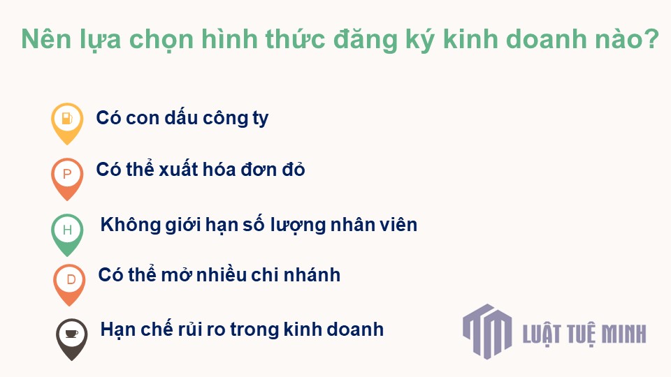 Nên lựa chọn hình thức đăng ký kinh doanh nào?