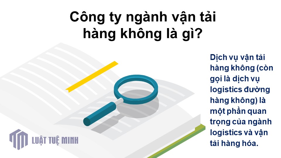 Công ty ngành vận tải hàng không là gì?