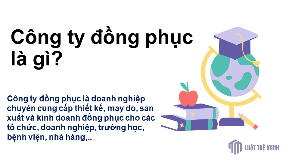 Công ty đồng phục là gì?