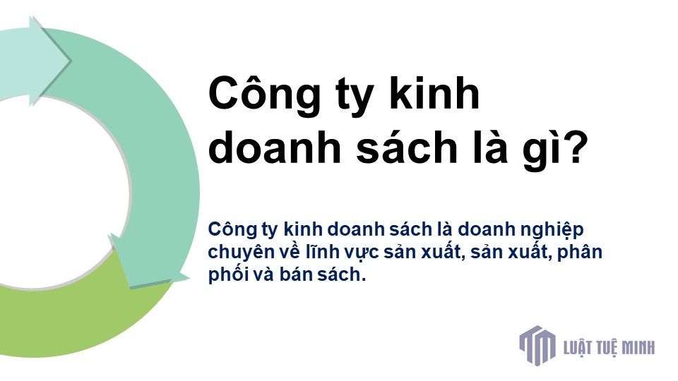 Công ty kinh doanh sách là gì?