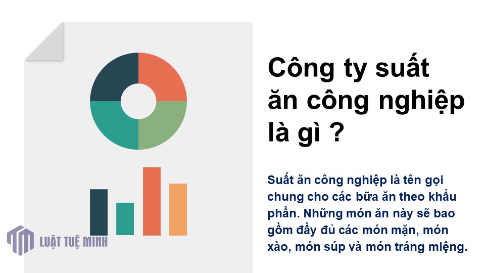 Công ty suất ăn công nghiệp là gì ?