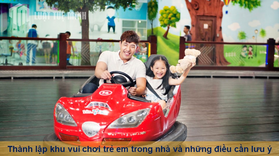 Thành lập khu vui chơi trẻ em trong nhà và những điều cần lưu ý