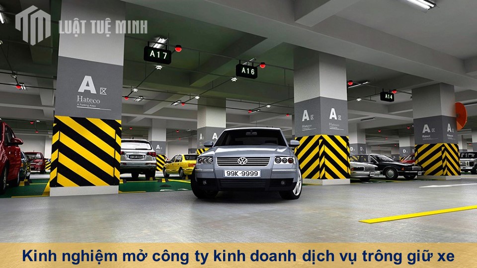 Kinh nghiệm mở công ty kinh doanh dịch vụ trông giữ xe