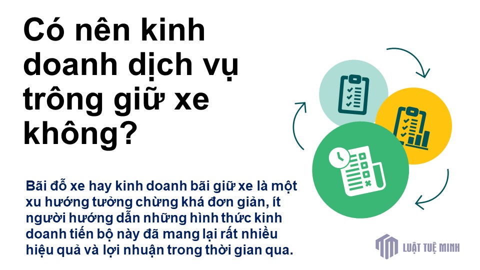 Có nên kinh doanh dịch vụ trông giữ xe không?