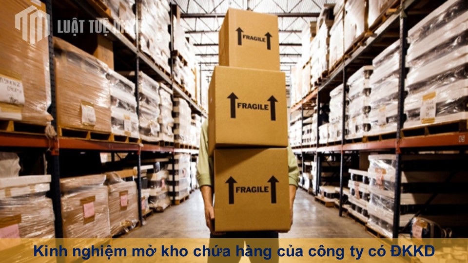 Kinh nghiệm mở kho chứa hàng của công ty có đăng ký kinh doanh