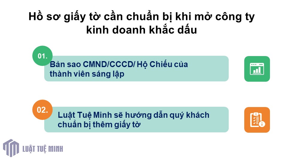 Hồ sơ giấy tờ cần chuẩn bị khi mở công ty kinh doanh khắc dấu