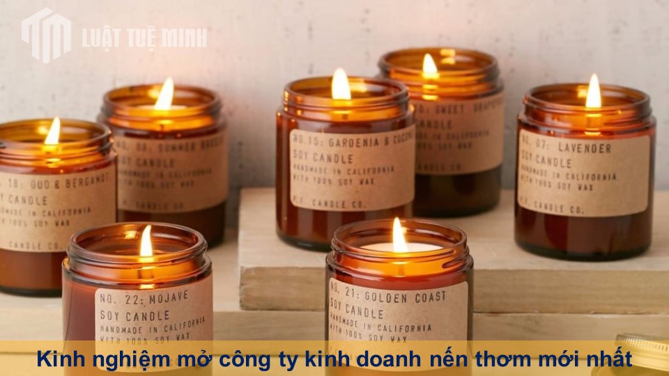 Kinh nghiệm mở công ty kinh doanh nến thơm mới nhất