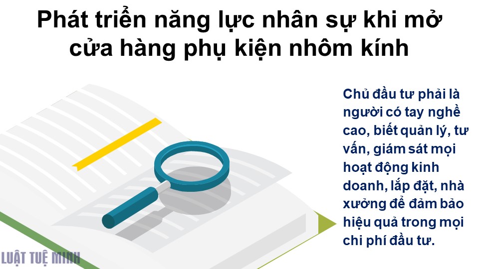 Phát triển năng lực nhân sự khi mở cửa hàng phụ kiện nhôm kính