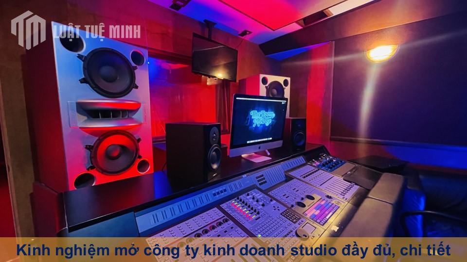 Kinh nghiệm mở công ty kinh doanh studio đầy đủ, chi tiết