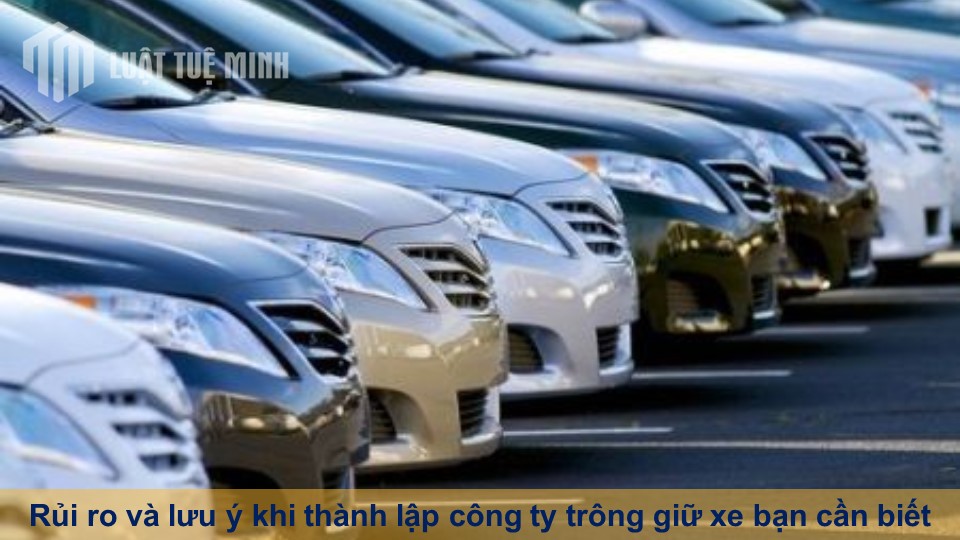 Rủi ro và lưu ý khi thành lập công ty trông giữ xe bạn cần biết