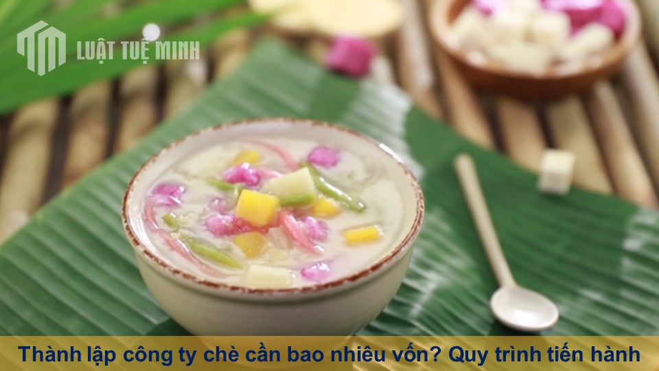 Thành lập công ty chè cần bao nhiêu vốn? Quy trình tiến hành