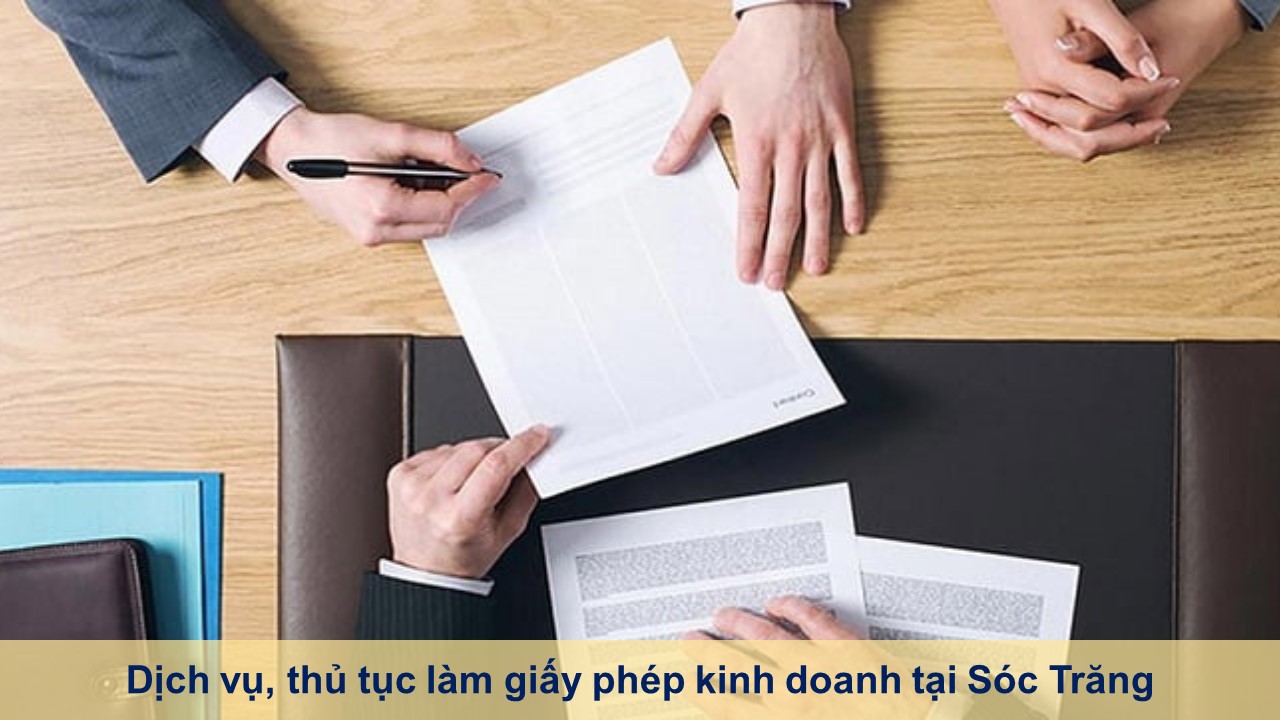 Dịch vụ, thủ tục làm giấy phép kinh doanh tại Sóc Trăng