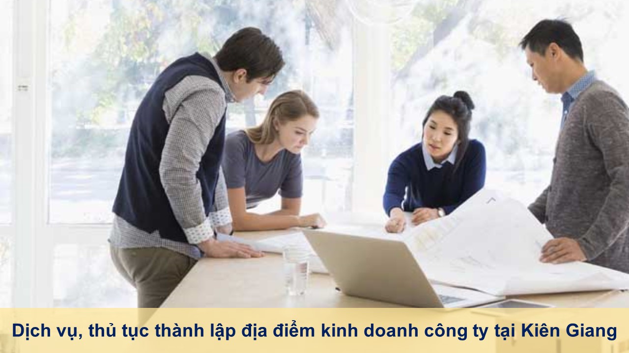 Dịch vụ, thủ tục thành lập địa điểm kinh doanh công ty tại Bạc Liêu
